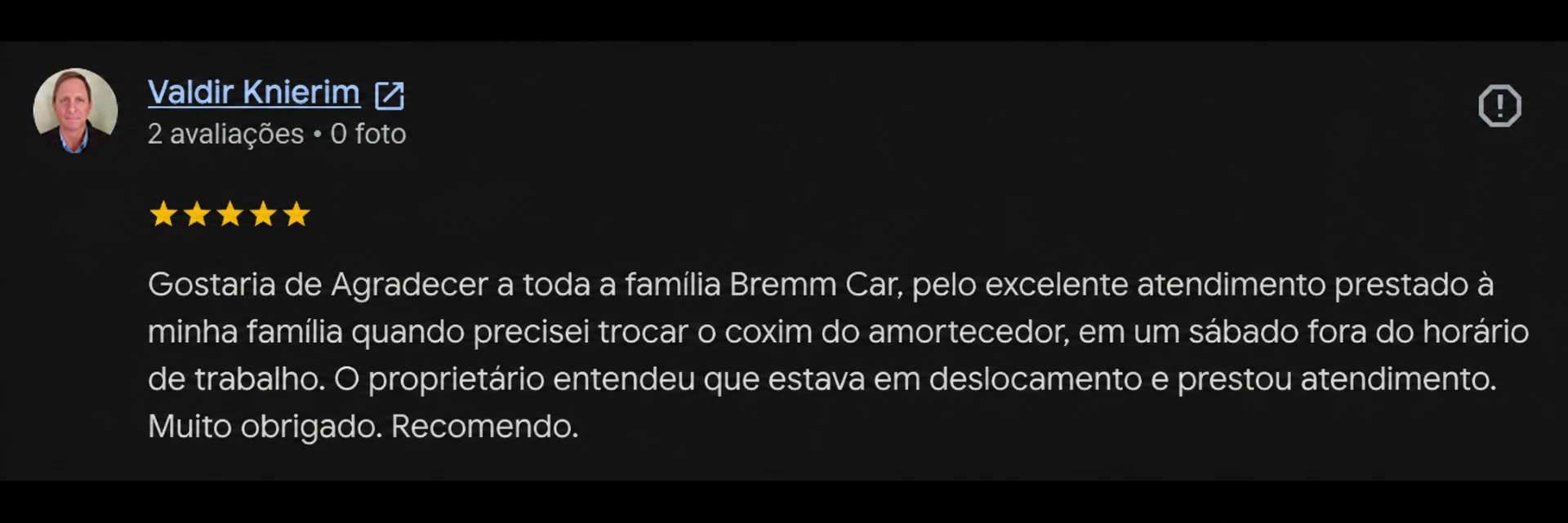Avaliação de Valdir Knierim no Google